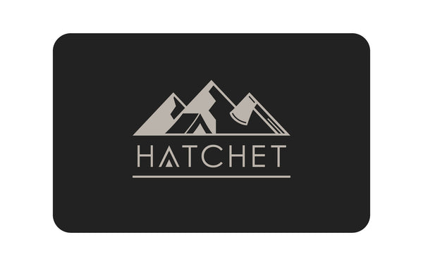 Hatchet Headwear gift card featuring the company logo (mountains, tent, and hatchet above the word "HATCHET") in taupe on a black background.